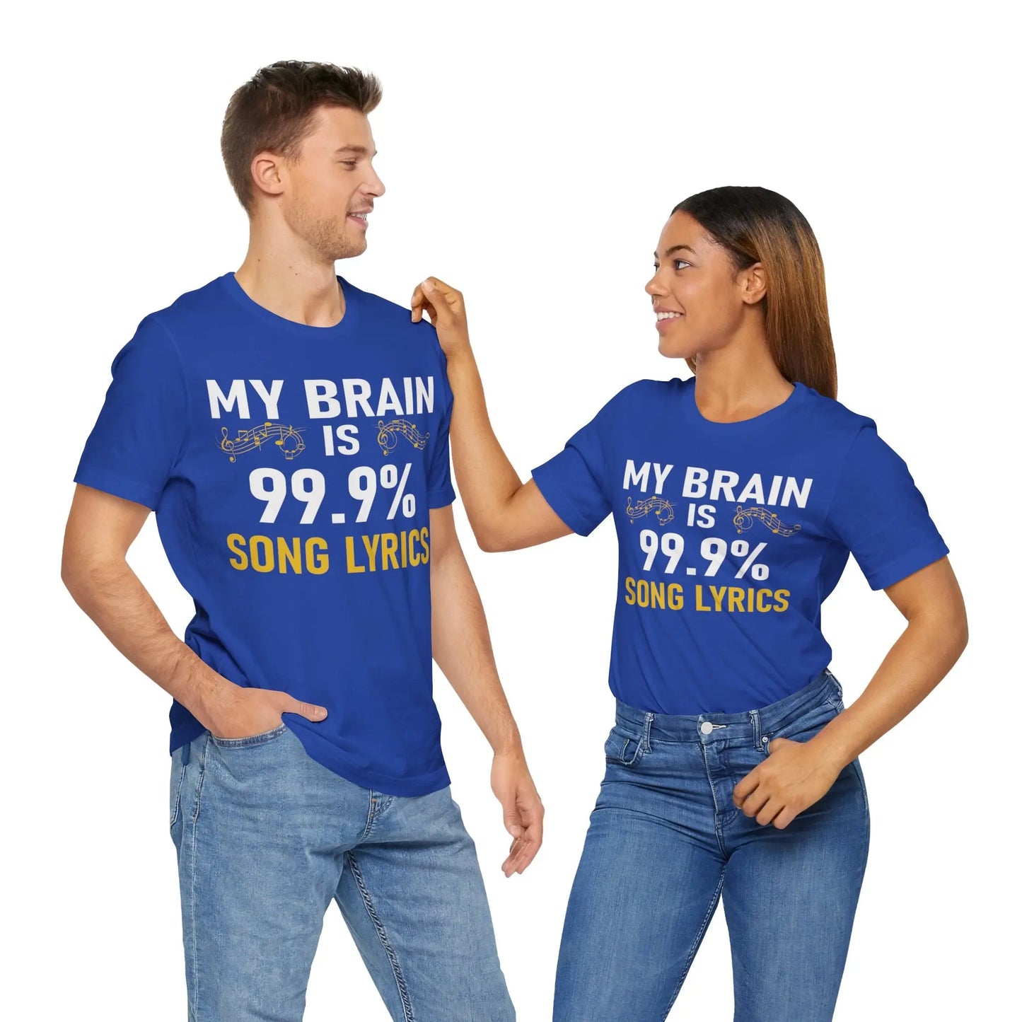 "My Brain is 99.9% Song Lyrics" Graphic T-Shirt – Because Who Needs Regular Thoughts? Printify