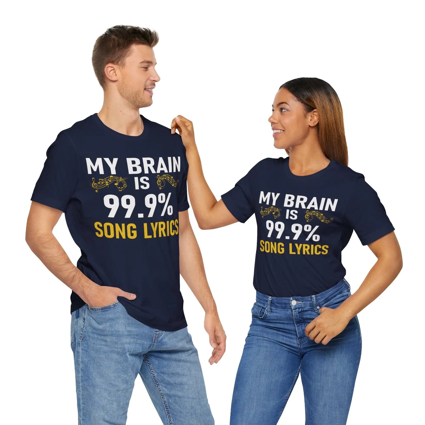 "My Brain is 99.9% Song Lyrics" Graphic T-Shirt – Because Who Needs Regular Thoughts? Printify