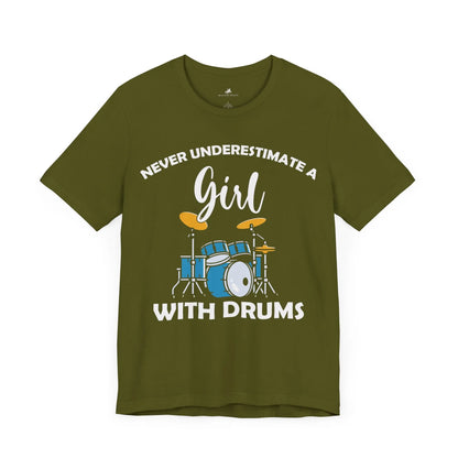 "Never Underestimate a Girl with Drums" Music Graphic T-Shirt – Drum Roll, Please! Printify