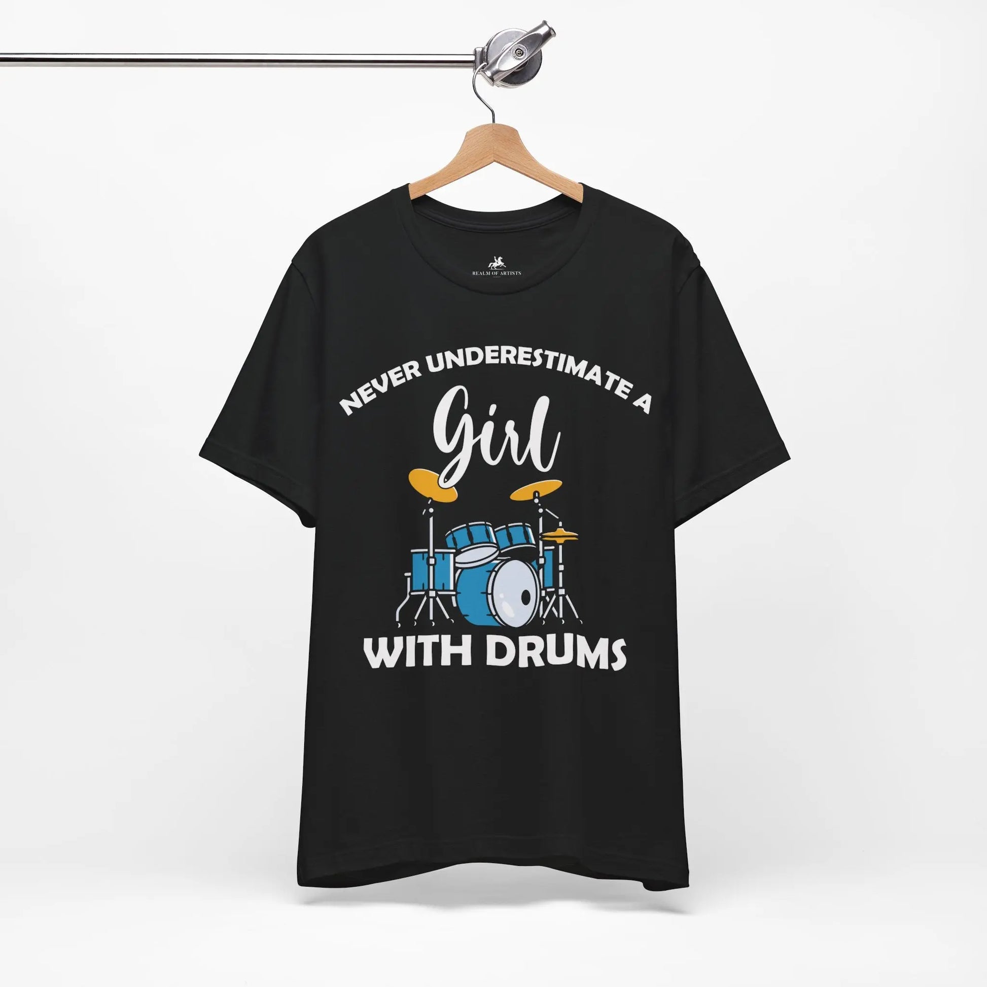 "Never Underestimate a Girl with Drums" Music Graphic T-Shirt – Drum Roll, Please! Printify