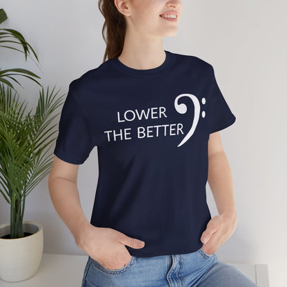 Lower the Better Graphic Cotton T-Shirt - Trendy Short Sleeve Tee for Music Lovers and Bass Enthusiasts | Unique Design, Comfortable Fit, Premium Quality Printify