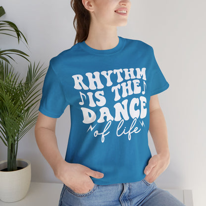 Rhythm is the Dance of Life Graphic Cotton T-Shirt - Trendy Short Sleeve Tee for Music Enthusiasts and Dance Lovers | Premium Quality, Unique Design, Comfortable Fit Printify