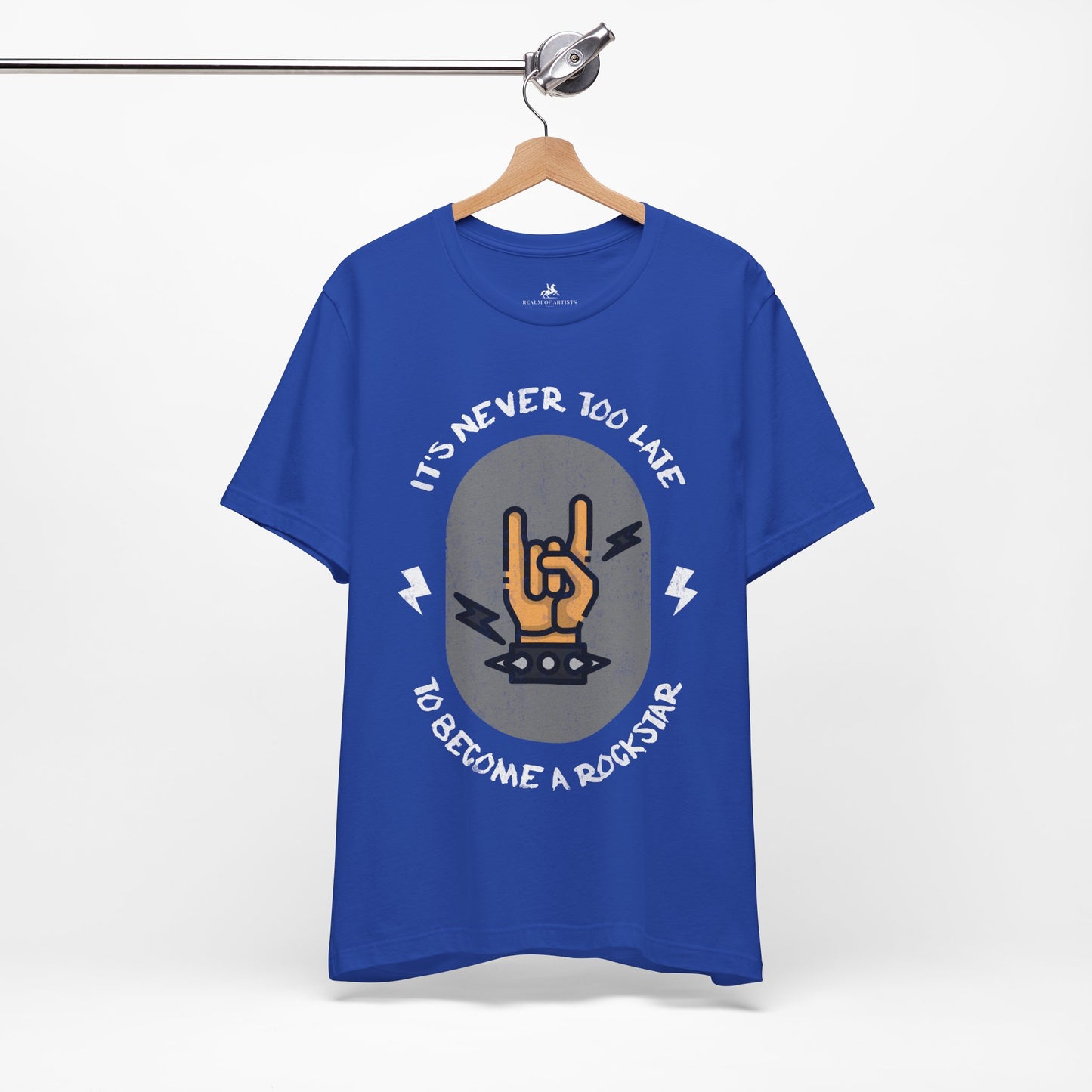 It's Never Too Late to Become a Rockstar Graphic Cotton T-Shirt - Motivational Short Sleeve Tee for Aspiring Musicians | Unique Design, Comfortable Fit, Premium Quality Printify