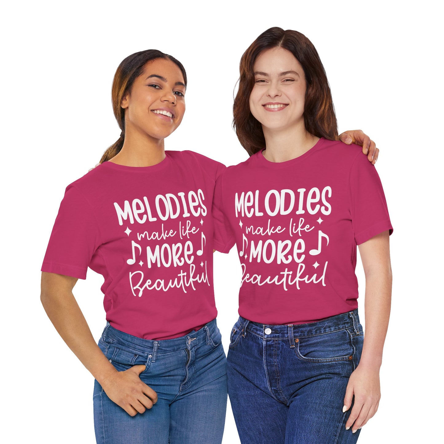 Melodies Make Life More Beautiful Graphic Cotton T-Shirt - Trendy Short Sleeve Tee for Music Lovers and Harmony Seekers | Unique Design, Comfortable Fit, Premium Quality Printify