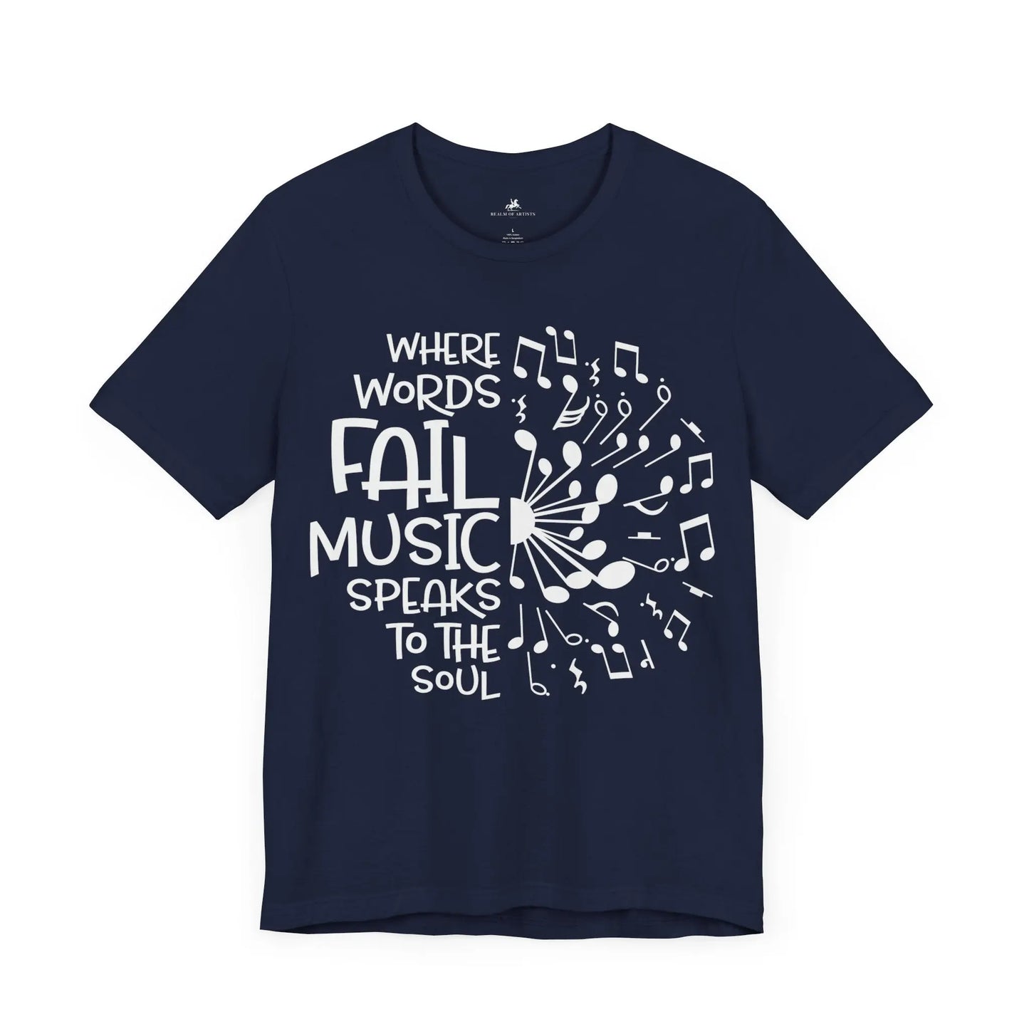 "Where Words Fail, Music Speaks to the Soul" Graphic T-Shirt – Let the Music Do the Talking Printify