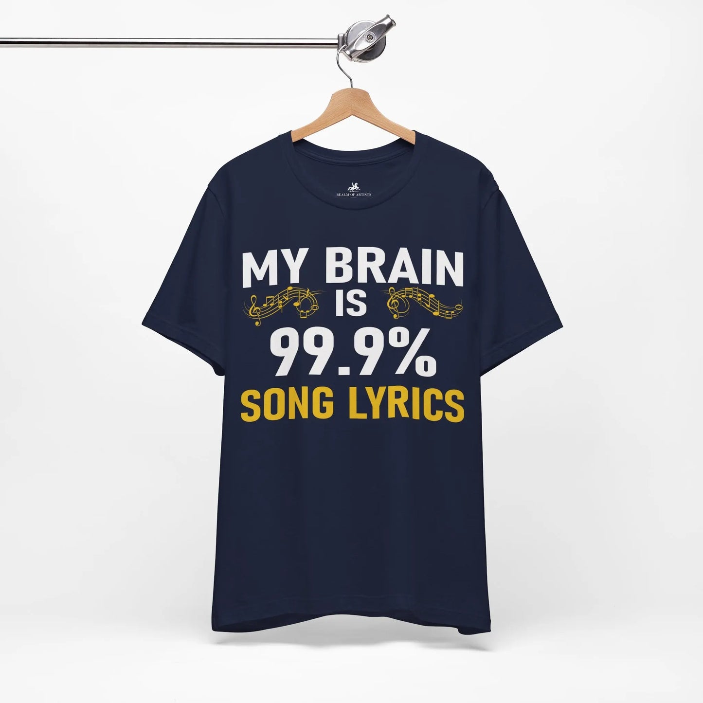 "My Brain is 99.9% Song Lyrics" Graphic T-Shirt – Because Who Needs Regular Thoughts? Printify