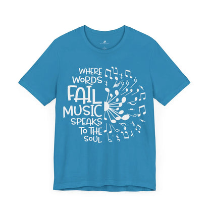 "Where Words Fail, Music Speaks to the Soul" Graphic T-Shirt – Let the Music Do the Talking Printify