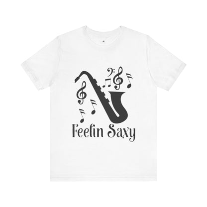 Feelin' Saxy Graphic Cotton T-Shirt - Trendy Short Sleeve Tee for Saxophone Lovers and Music Enthusiasts | Unique Design, Comfortable Fit, Premium Quality Printify