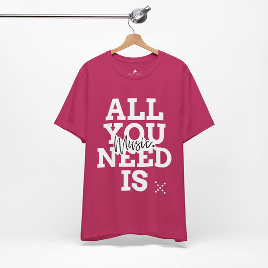 All You Need is Music Graphic Cotton T-Shirt - Trendy Short Sleeve Tee for Music Lovers | Unique Design, Comfortable Fit, Premium Quality Printify