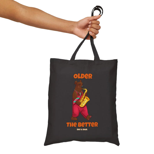 "Older the Better" Cotton Canvas Tote Bag - Realm of Artists