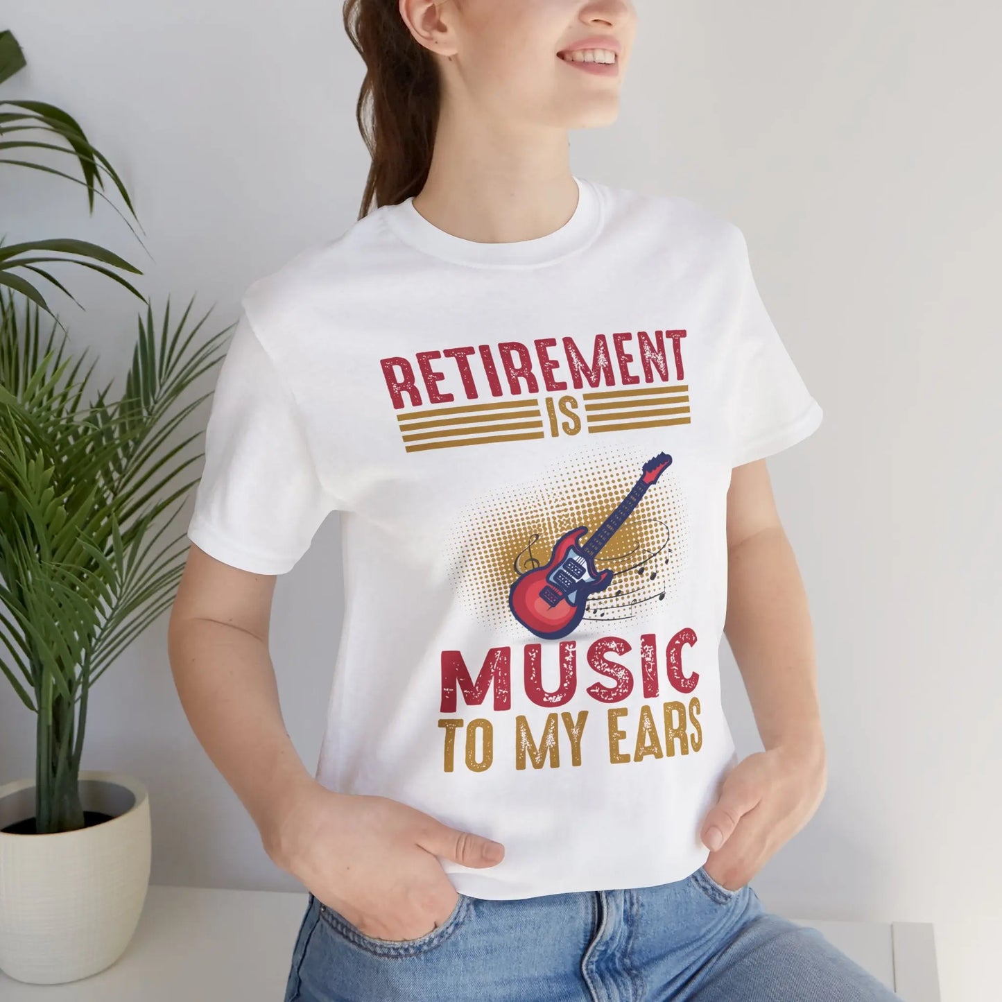 "Retirement is Music to My Ears" Graphic T-Shirt: Rockin’ the Golden Years! Printify