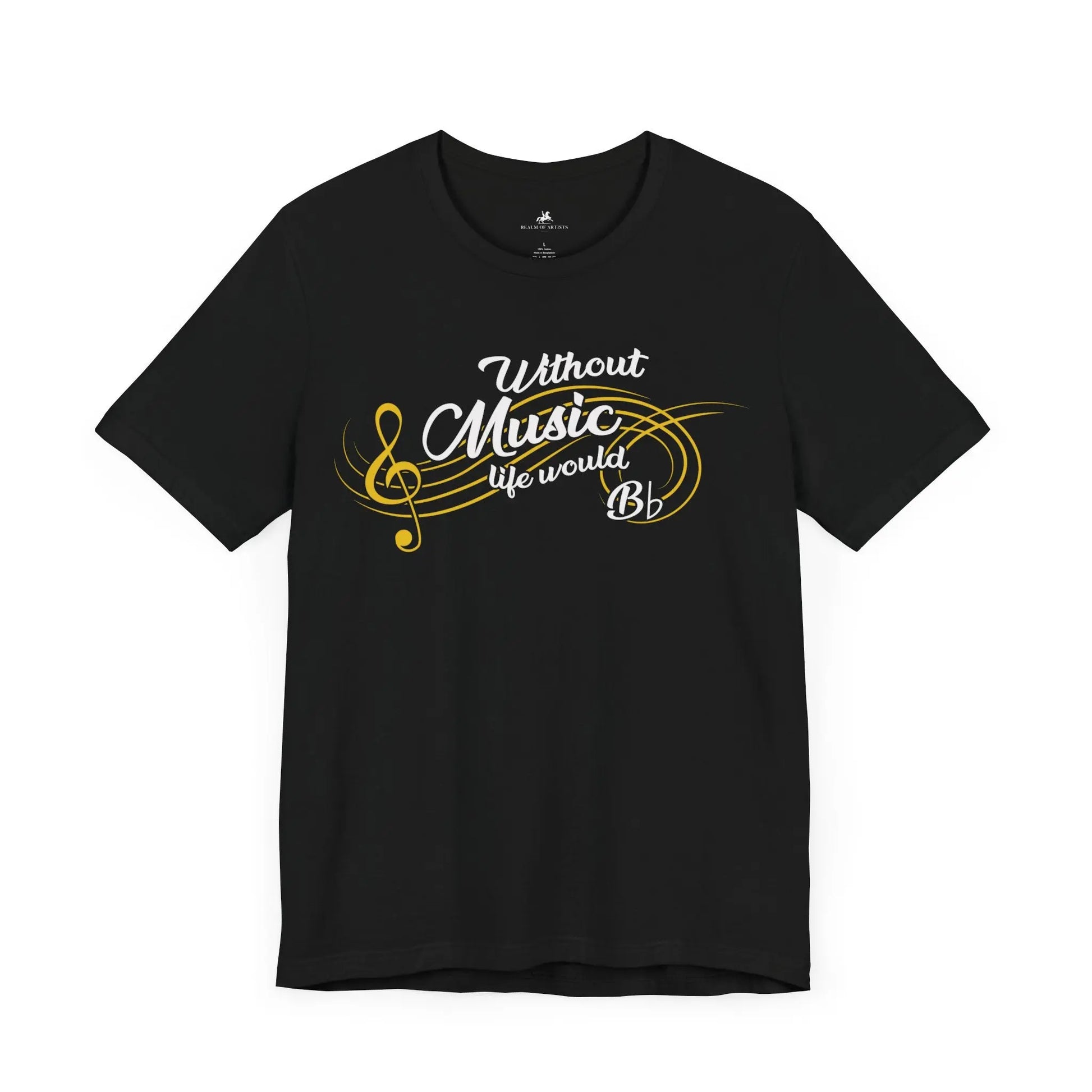 "Without Music, Life Would Bb" Music Graphic T-Shirt – For Those Who Always Hit the Right Notes! Printify