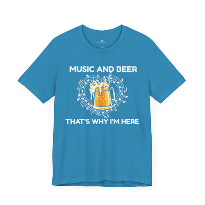 Music and Beer, That's Why I'm Here Graphic Cotton T-Shirt - Trendy Short Sleeve Tee for Music and Beer Lovers | Unique Design, Comfortable Fit, Premium Quality Printify